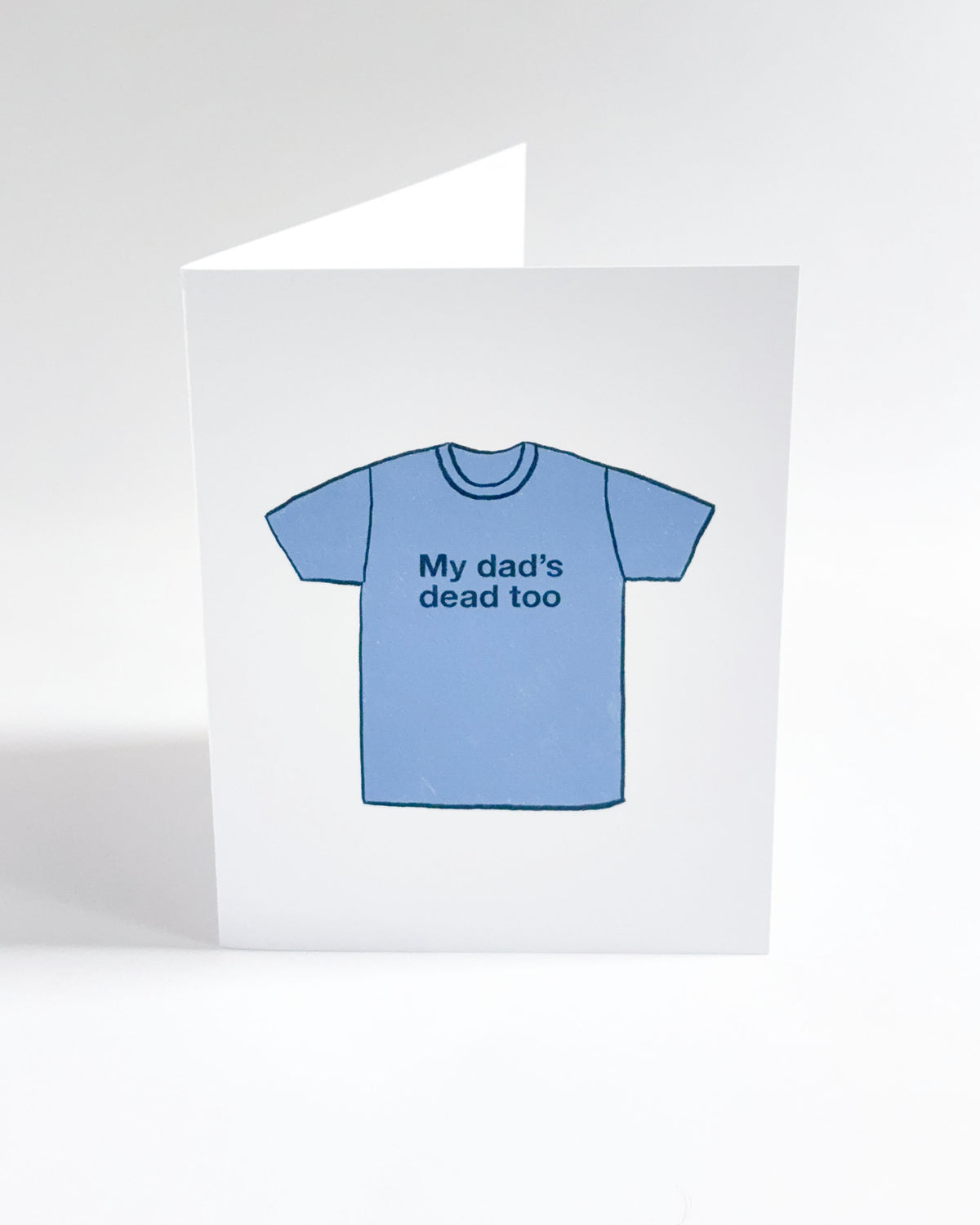 The Dad T-Shirt Card